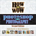 How to Wow Photoshop for Photography